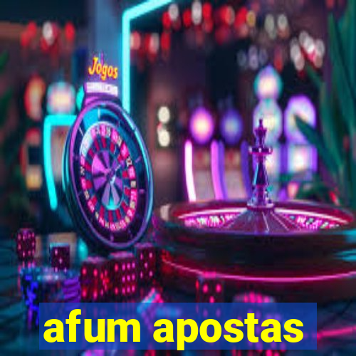 afum apostas